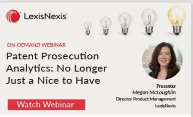 Patent Prosecution Analytics No Longer Just a Nice to Have thumbnail