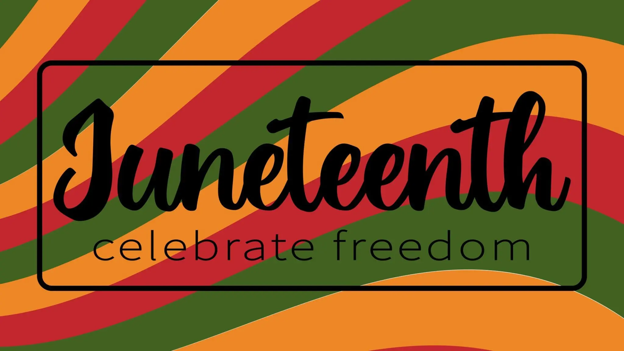 Celebrate Juneteenth 3